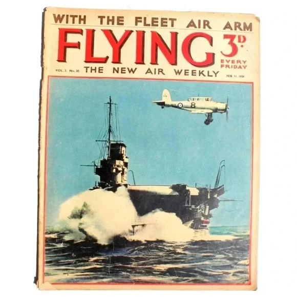 Vtg Feb 11, 1939 Flying Aviation Magazine Vol. 2 No.20 - With The Fleet Air Arm - Picture 1 of 2